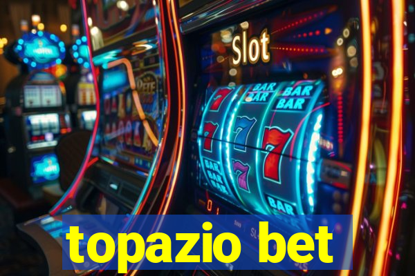 topazio bet